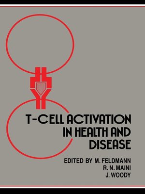 cover image of T–cell Activation in Health and Disease